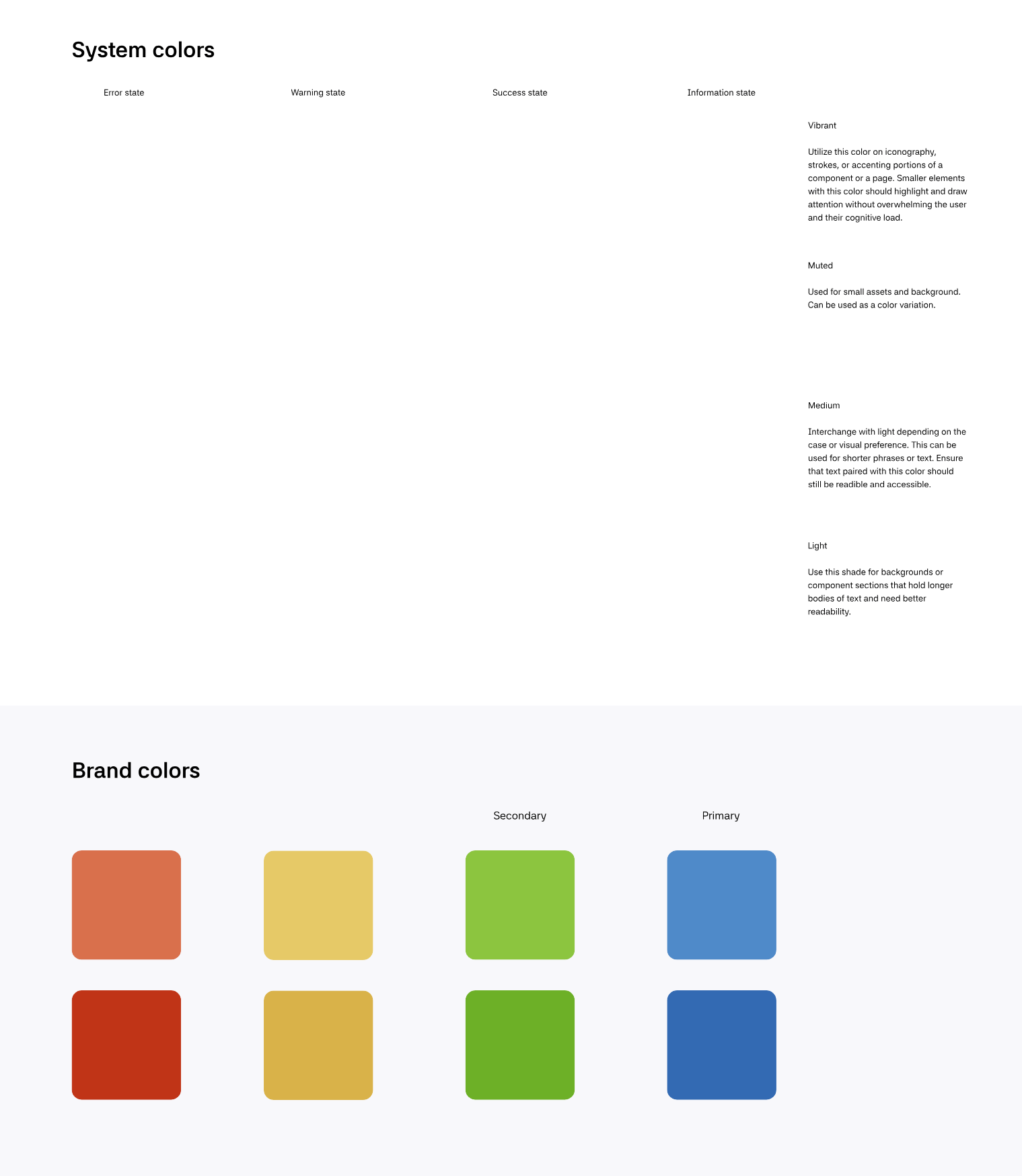 System colors (error, warning, success, information states in vibrant, muted, medium, and light variants) and brand colors (primary and secondary, each with two shades).